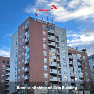 Banesa ne shitje, ne Iliria Building!