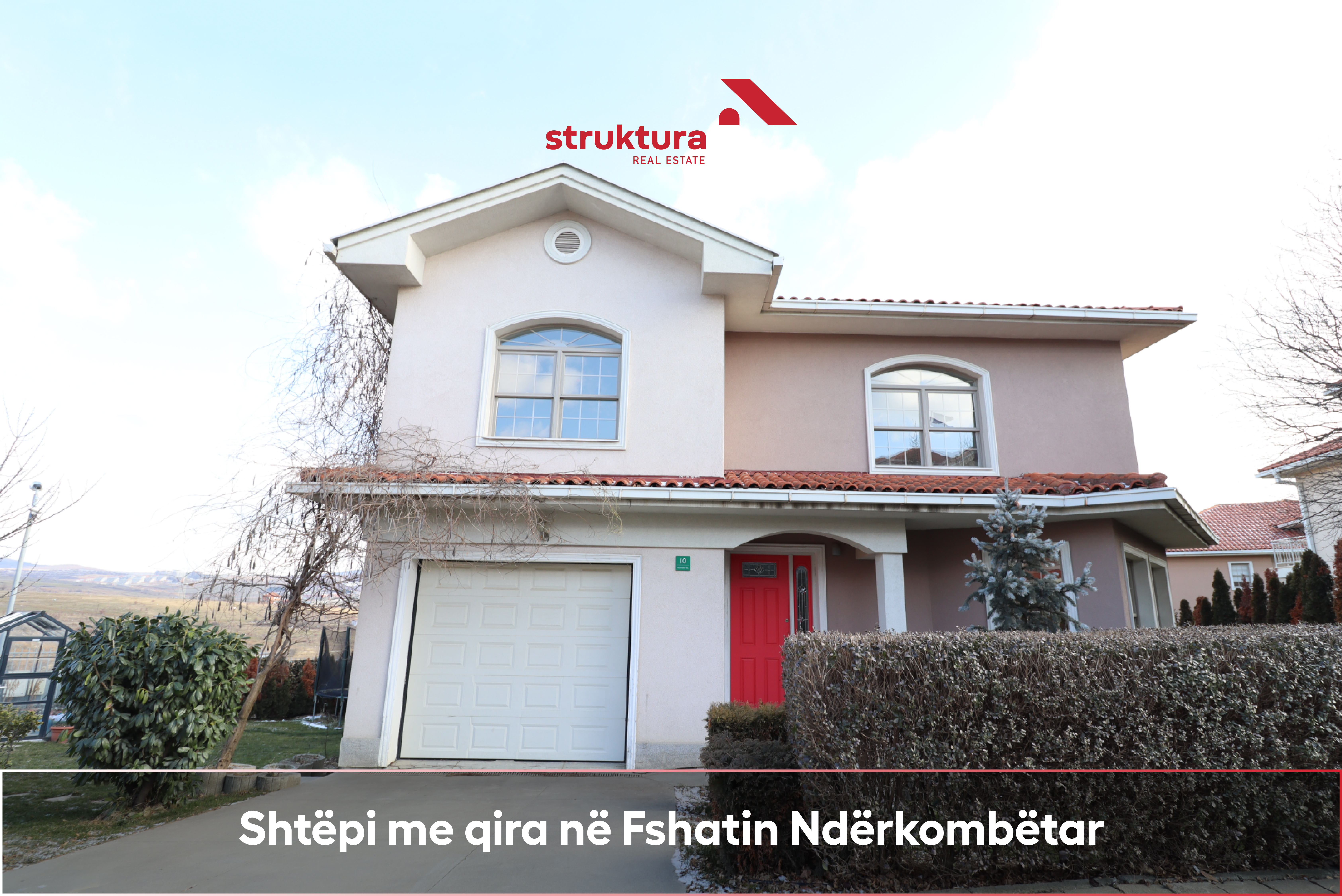 Shtepia me qira, ne Fshatin Nderkombetar!