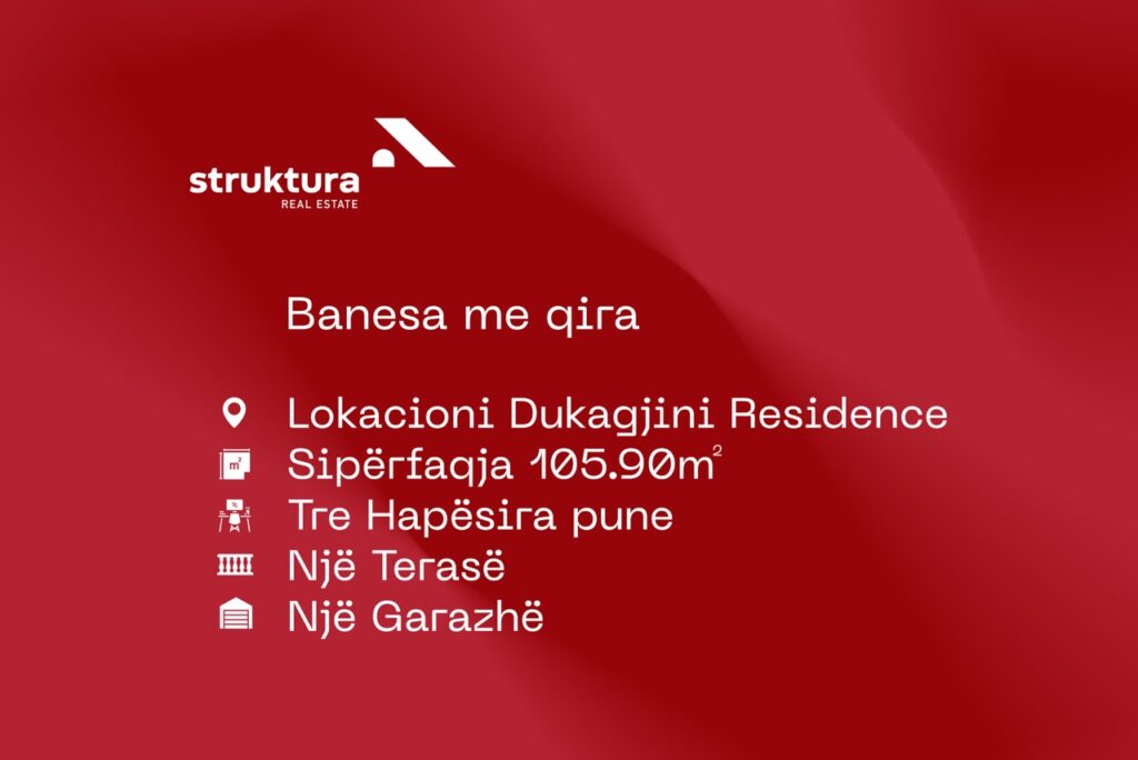 Banesa me qira 105.50m2, ne Dukagjini Residence!
