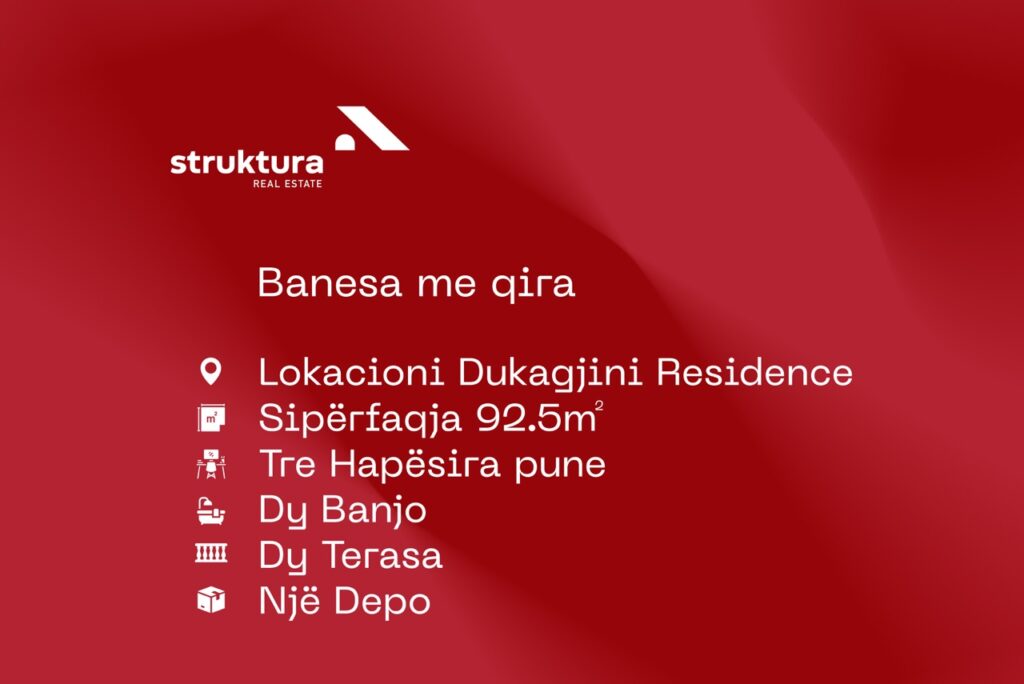 Banesa me qira 92.5m2, ne Dukagjini Residence!