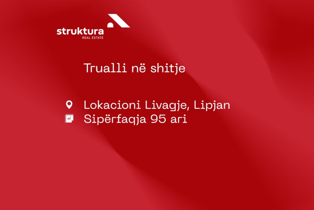 Trualli ne shitje, ne Livagje/Lipjan!