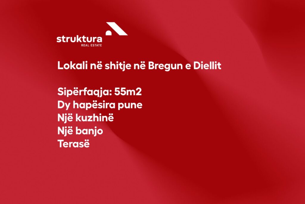 Lokali ne shitje, ne Bregun e Diellit!