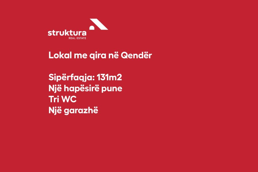 Lokal me qira, ne Qender!