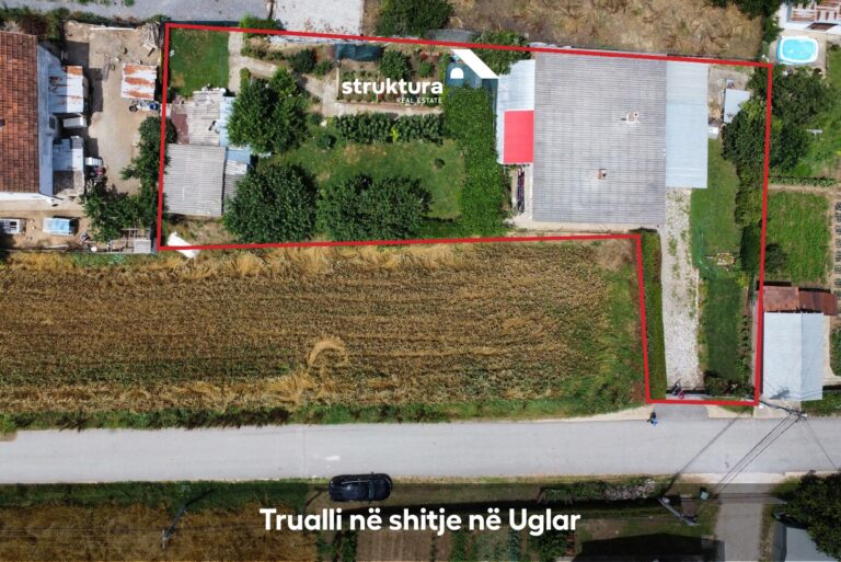 Trualli ne shitje, ne Uglar!