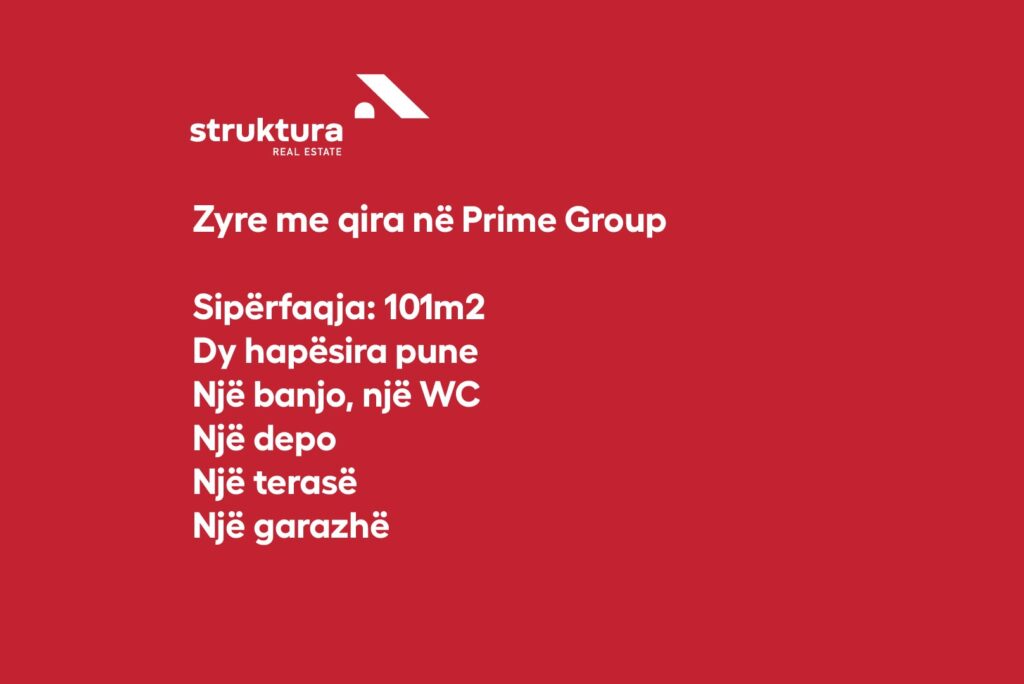 Zyre me qira, ne Prime Group!