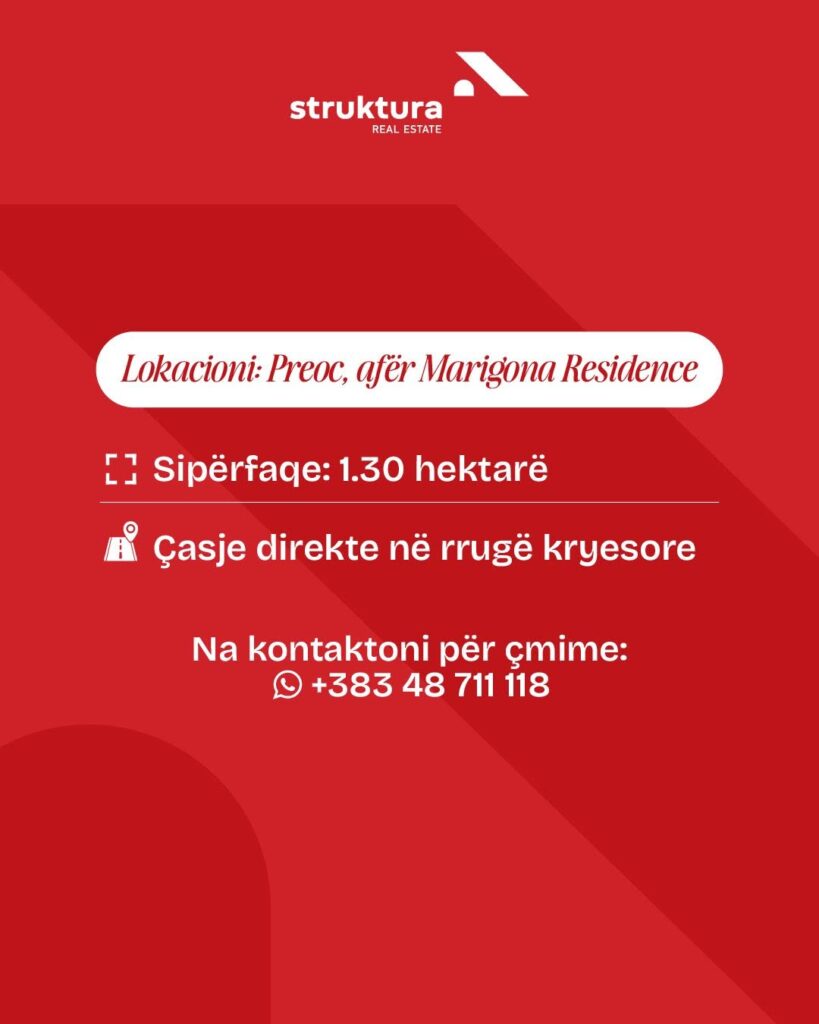 Toke ne shitje 1.30 hektare – Preoc (afer Marigona Residence)