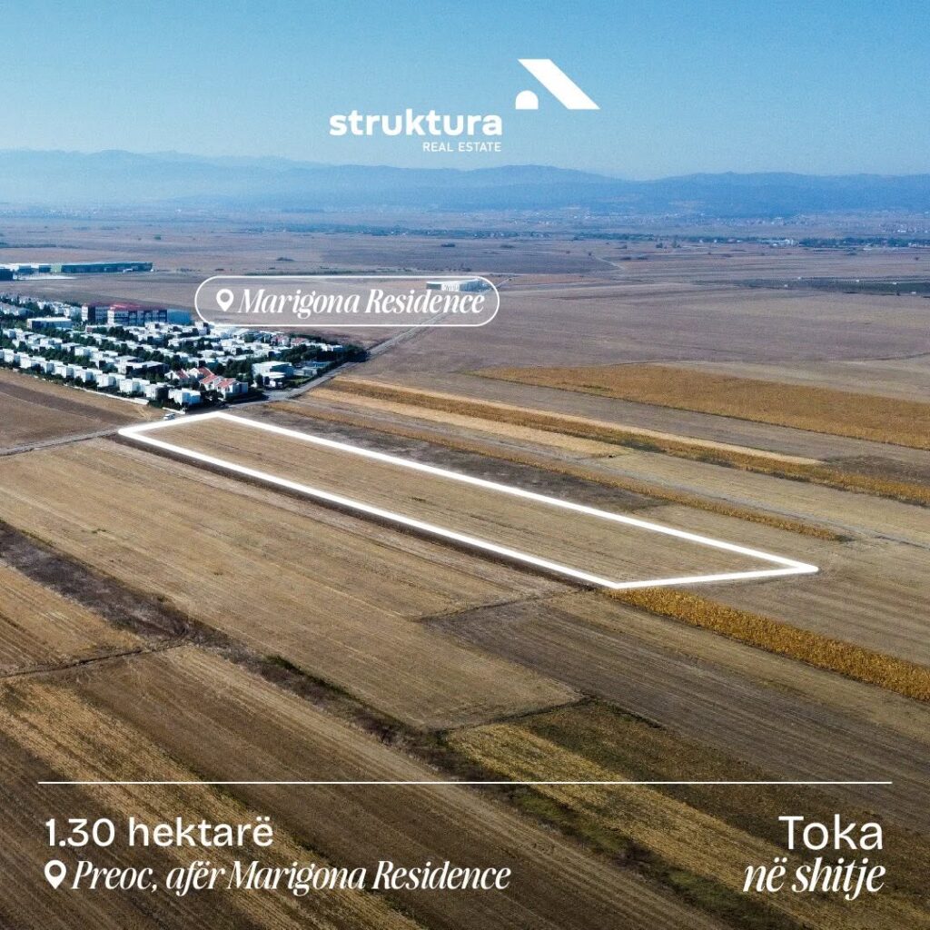Toke ne shitje 1.30 hektare – Preoc (afer Marigona Residence)