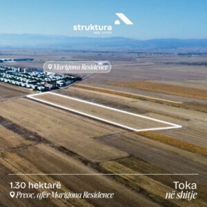 Toke ne shitje 1.30 hektare – Preoc (afer Marigona Residence)